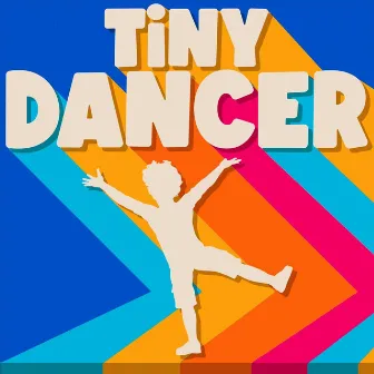 Tiny Dancer (Original Cast Recording) by Original Cast of Tiny Dancer