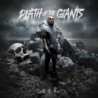 Death of the Giants by Zee