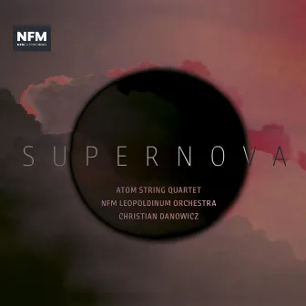 Supernova (Live) by NFM Leopoldinum Orchestra