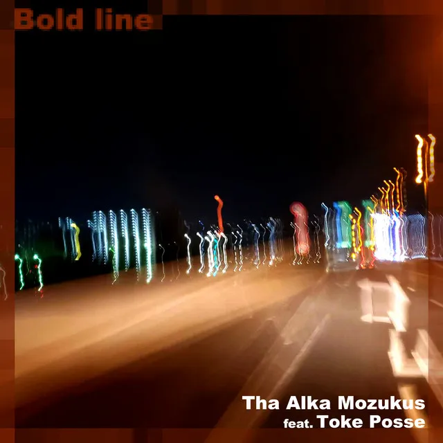 Bold Line (feat. Toke Posse)