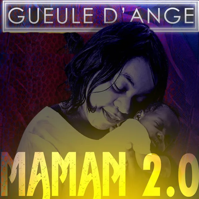 Maman 2.0