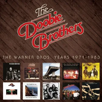 The Warner Bros. Years 1971-1983 by The Doobie Brothers