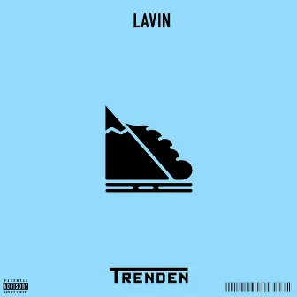 Lavin by TRENDEN