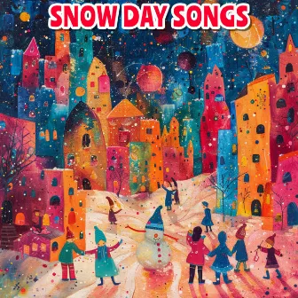 Snow Day Songs by Les Choristes de Noël