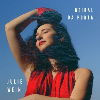 Beiral da Porta by Julie Wein