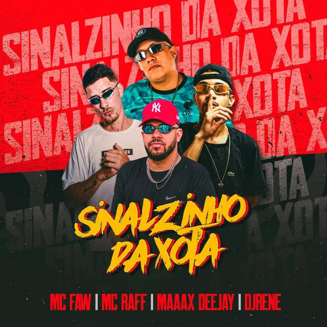 Sinalzinho da Xota