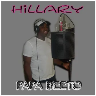 Hillary - Single by Papa Beeto