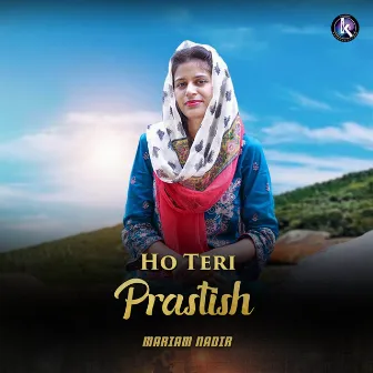 Ho Teri Prastish by 