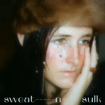 SWEAT N SULK by EARTH TO EMILY