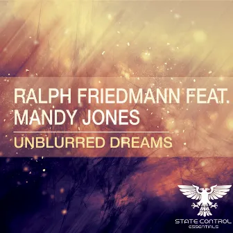 Unblurred Dreams by Ralph Friedman