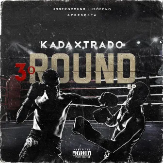 3º Round by Kadaxtrado