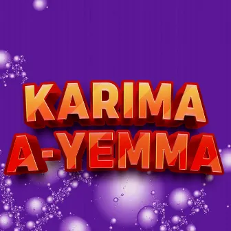 A-Yemma by Karima