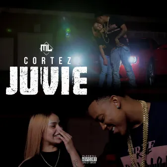 Juvie by Cortez