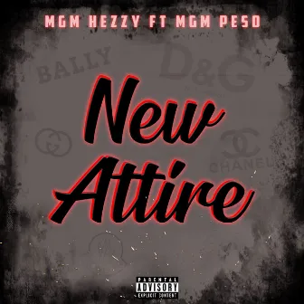 New Attire by MGM Hezzy