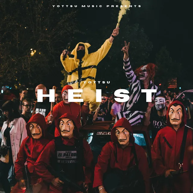 Heist