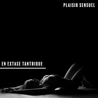 Plaisir sensuel en extase tantrique by Maîtres de Musique Tantriques