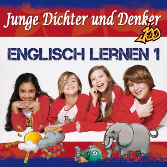 Englisch Lernen 1 by Junge Dichter und Denker