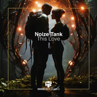 This Love by Noize Tank