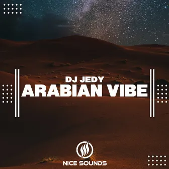 Arabian Vibe by DJ JEDY