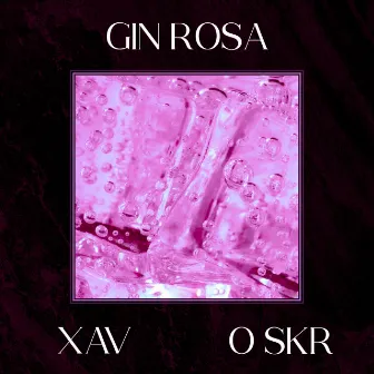 gin rosa by Xav