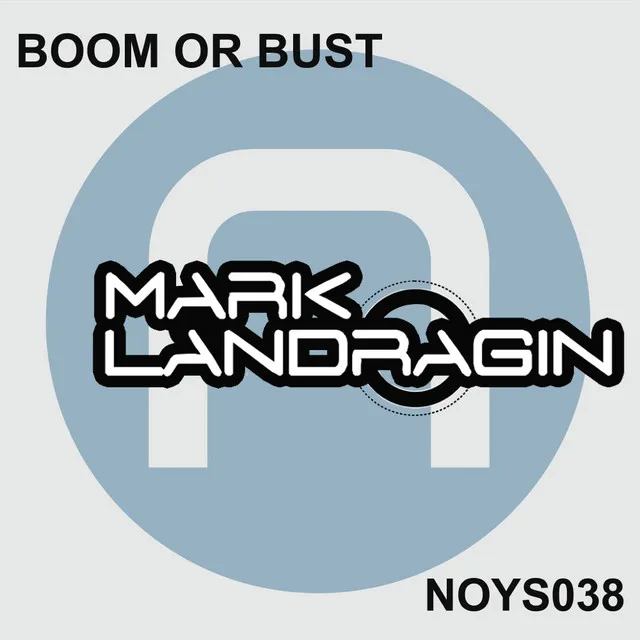 Boom Or Bust - Original Mix