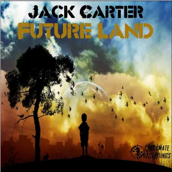 Future Land by Jack Carter