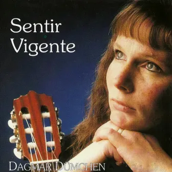 Sentir Vigente by Dagmar Dümchen