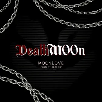 Deathm00N by M00NLOVE