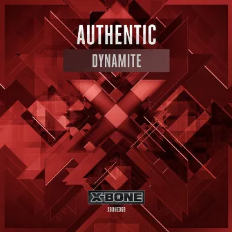 Dynamite by Authentic