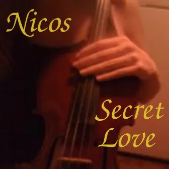 Secret Love by Nicos