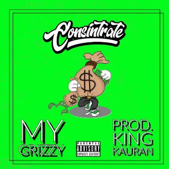 My Grizzy by King Kauran