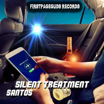 Silent Treatment by Santos