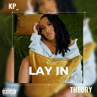 Lay In by KP_