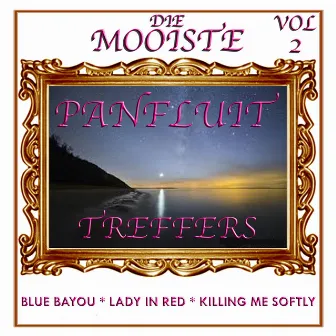 Die Mooiste Panfluit Treffers, Vol. 2 by Sonet