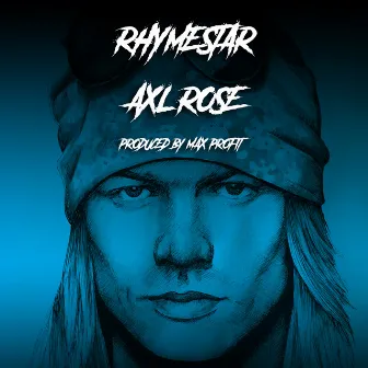 Axl Rose by Rhymestar