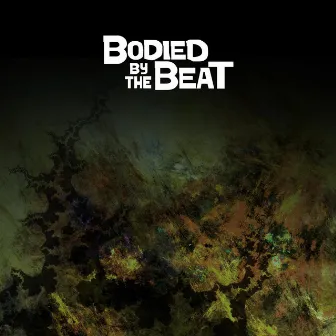 THE GREEN SINGLES COLLECTION by BODIED BY THE BEAT