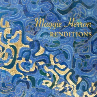 Renditions by Maggie Herron