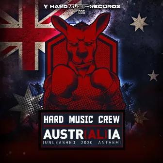 Austr(al)ia by Hard Music Crew