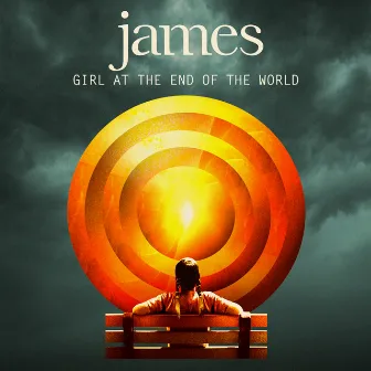 Girl at the End of the World by James