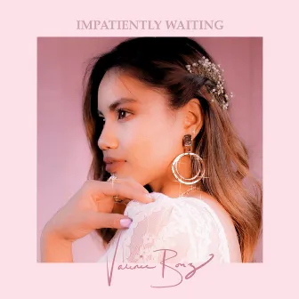 Impatiently Waiting by Valerie Bonz