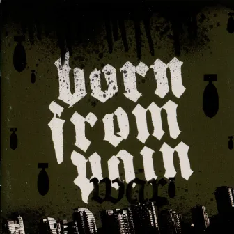 War by Born From Pain