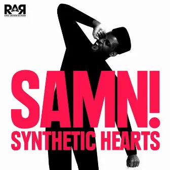 Synthetic Hearts EP by Samn!