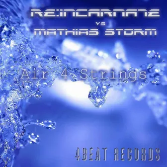 Air 4 Strings by Reincarnate