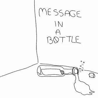 Message in a Bottle by Voice Monet