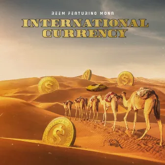 International Currency by Reem