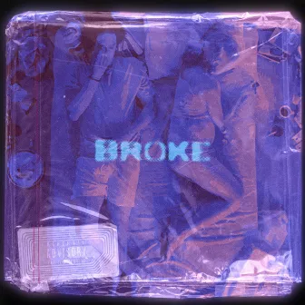 Broke by Prince Jay