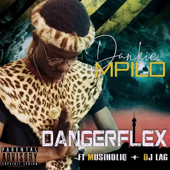 Dankie Mpilo by Dangerflex