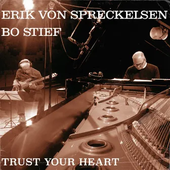 Trust Your Heart by Erik von Spreckelsen