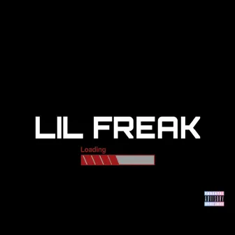 Lil Freak by Unknown Artist