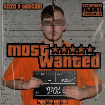 Most Wanted by Kozo_ws